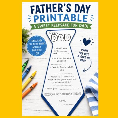 Father's Day printable necktie letter prompt for kids featuring a fill-in-the-blank keepsake activity to create a personalized gift for Dad.